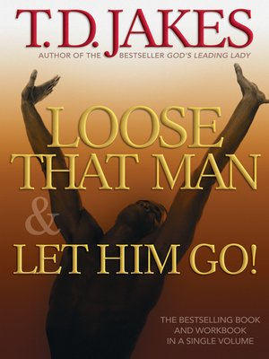 cover image of Loose That Man and Let Him Go! with Workbook